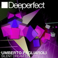 Umberto Pagliaroli - Silent Dream