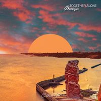 Together Alone - Breeze