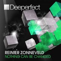 Reinier Zonneveld - Nothing Can Be Changed