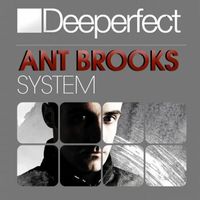 Ant Brooks - System