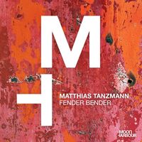 Matthias Tanzmann - Fender Bender