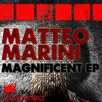 Matteo Marini - Magnificent