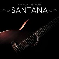 Santana - Victory is Won