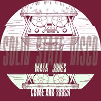Mata Jones - Come and Touch