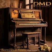 Past M.D. - Borrowed Years (Piano Version)