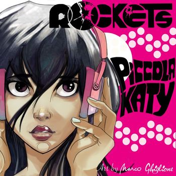 Rockets - Piccola Katy