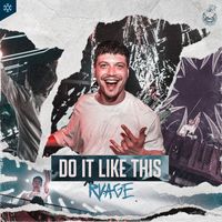 RVAGE - Do It Like This (Extended Mix)