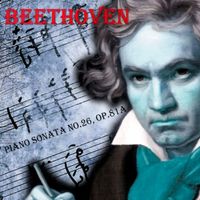 Sylvia Capova - Piano Sonata No.26, Op.81a Beethoven