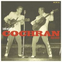 The Cochran Brothers - Latch on with The Cochran Brothers