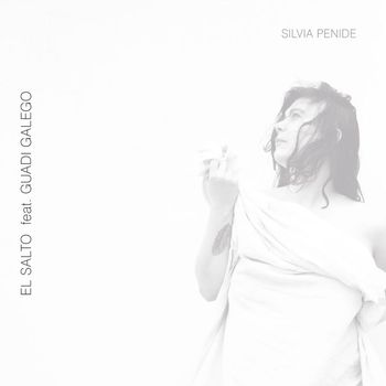 Silvia Penide - El Salto (feat. Guadi Galego)