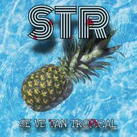 STR - Se ve tan tropical