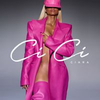 Ciara - CiCi (Explicit)