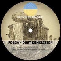 Fogga - Dust Demolition