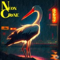 Jaymar - Neon Crane