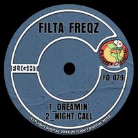 Filta Freqz - Dreamin'