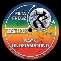 Filta Freqz - Back Underground