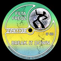 Filta Freqz - Break It Down