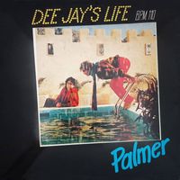 Palmer - Dee Jay's Life (B.P.M. 110)