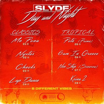 Slyde - Day And Night (Explicit)