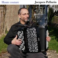 Jacques Pellarin - HAUTE COUTURE