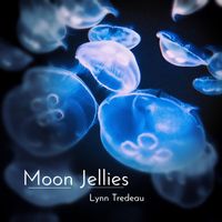 Lynn Tredeau - Moon Jellies