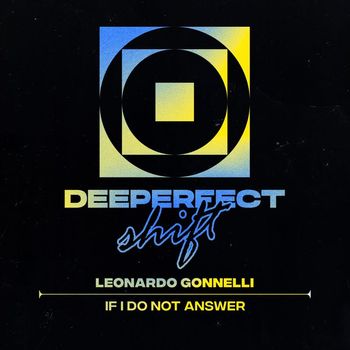 Leonardo Gonnelli - If I Do Not Answer