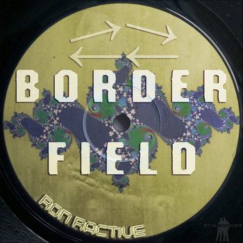 Ron Ractive - Border Field