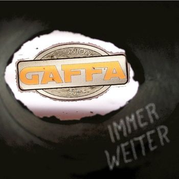 Gaffa - Immer weiter (Explicit)