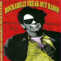 Lobos Negros - Rockabilly Freak Out The Radio