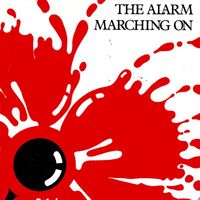 The Alarm - Marching On