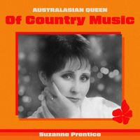 Suzanne Prentice - Australasian Queen Of Country Music