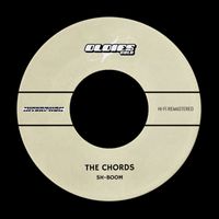 The Chords - Sh-Boom (Hi-Fi Remastered)
