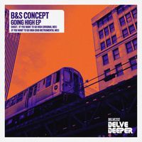 B&S Concept - Going High EP