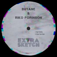 Butane & Riko Forinson - Fidelity