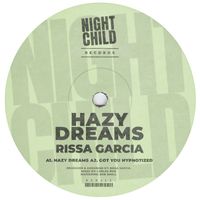 Rissa Garcia - Hazy Dreams