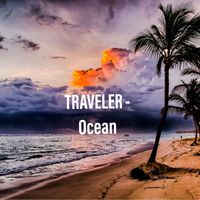 Traveler - Ocean