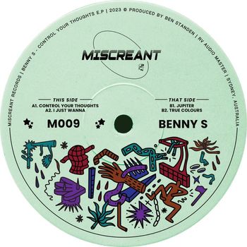 Benny S - Control Your Thoughts EP