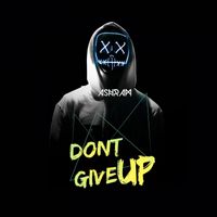 Ashram - Don't Give Up
