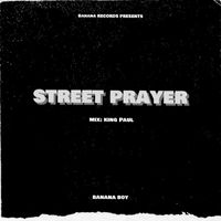 Banana Boy - Street Prayer (Acoustic)
