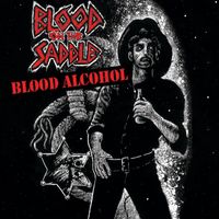 Blood on the Saddle - Blood Alcohol