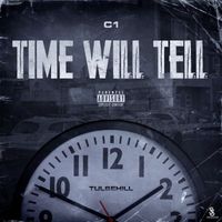 C1 - Time Will Tell