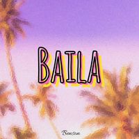 Benson - Baila (Explicit)