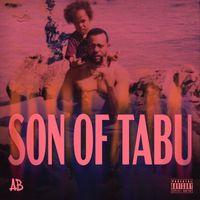 AB - Son of Tabu (Deluxe) (Explicit)