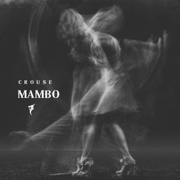CROUSE - Mambo