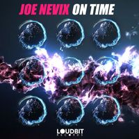 Joe Nevix - On Time