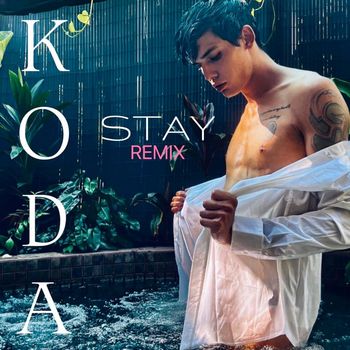 Koda - Stay (Remix)