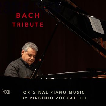 Virginio Zoccatelli - Bach Tribute