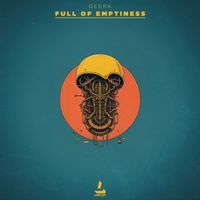 Geerk - Full of Emptiness