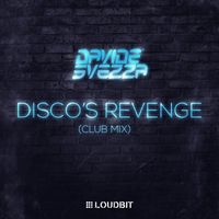 Davide Svezza - Disco's Revenge (Club Mix)