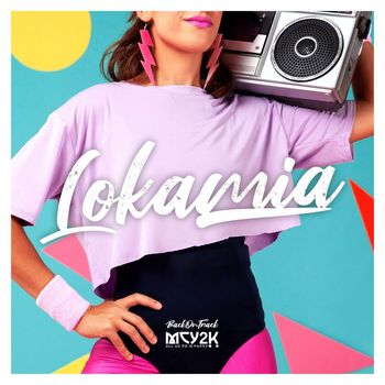MC Y2K - Lokamia